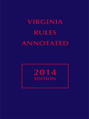 cover image of Virginia Rules Annotated